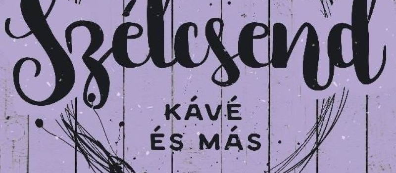 Szélcsend Kávé és Más